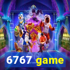 6767 game